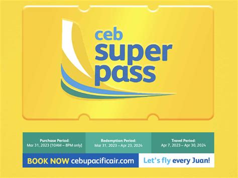 cebu pacific super pass 2024|Introducing the CEB Super Pass: Your Ticket to Flexibility .